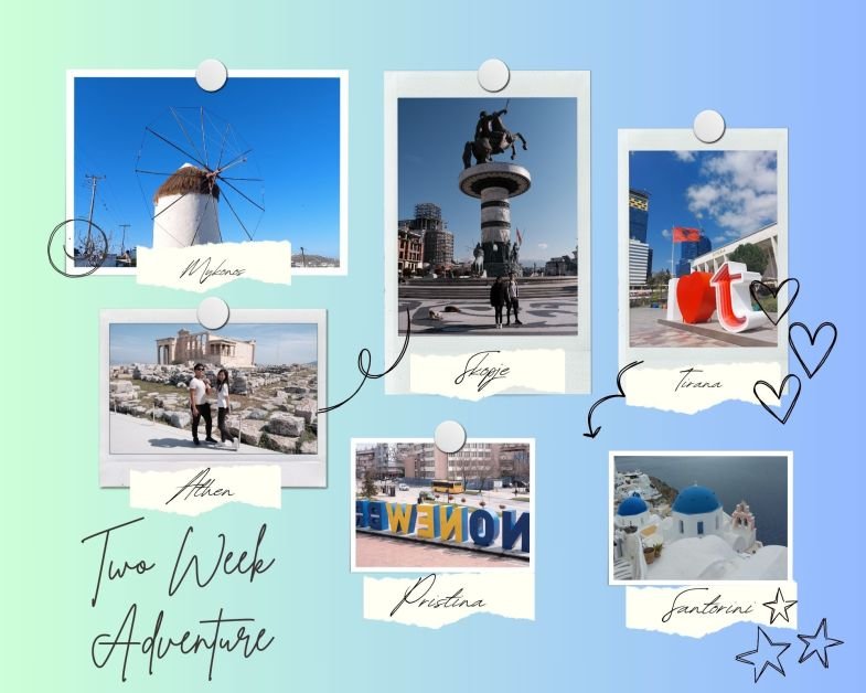 Feature image for two week adventure in Greece North Macedonia Kosovo Alabania